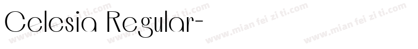 Celesia Regular字体转换